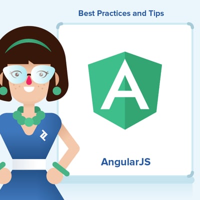 AngularJS Best Practices and Tips from AngularJS experts | Toptal®