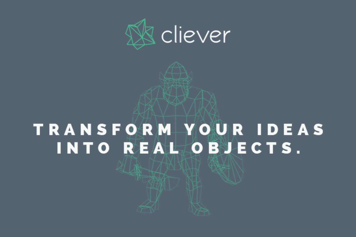Cliever 3D Printing project